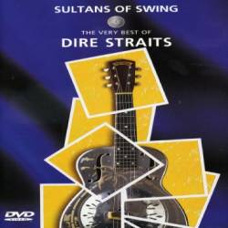 Dire Straits : Sultans of Swing : the Best of